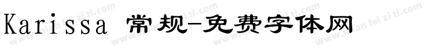 Karissa 常规字体转换